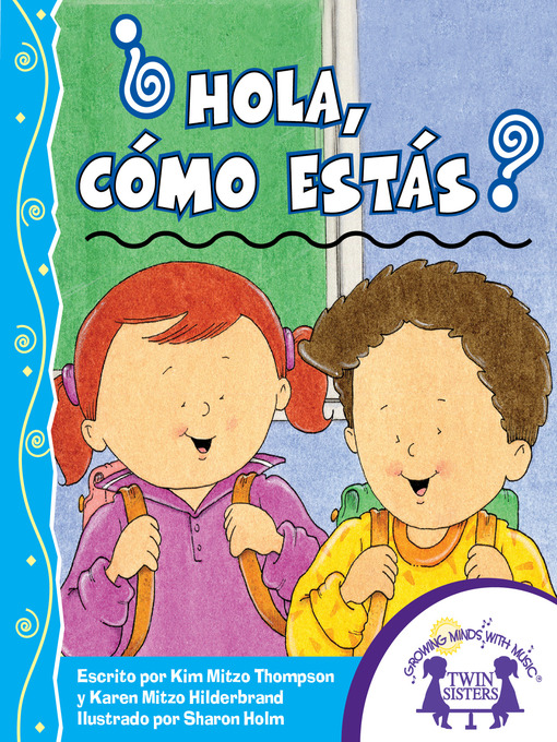 Title details for ¿Hola, Cómo Estás? by Kim Mitzo Thompson - Available